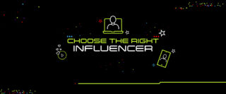 How to choose the right influencer for your brand?