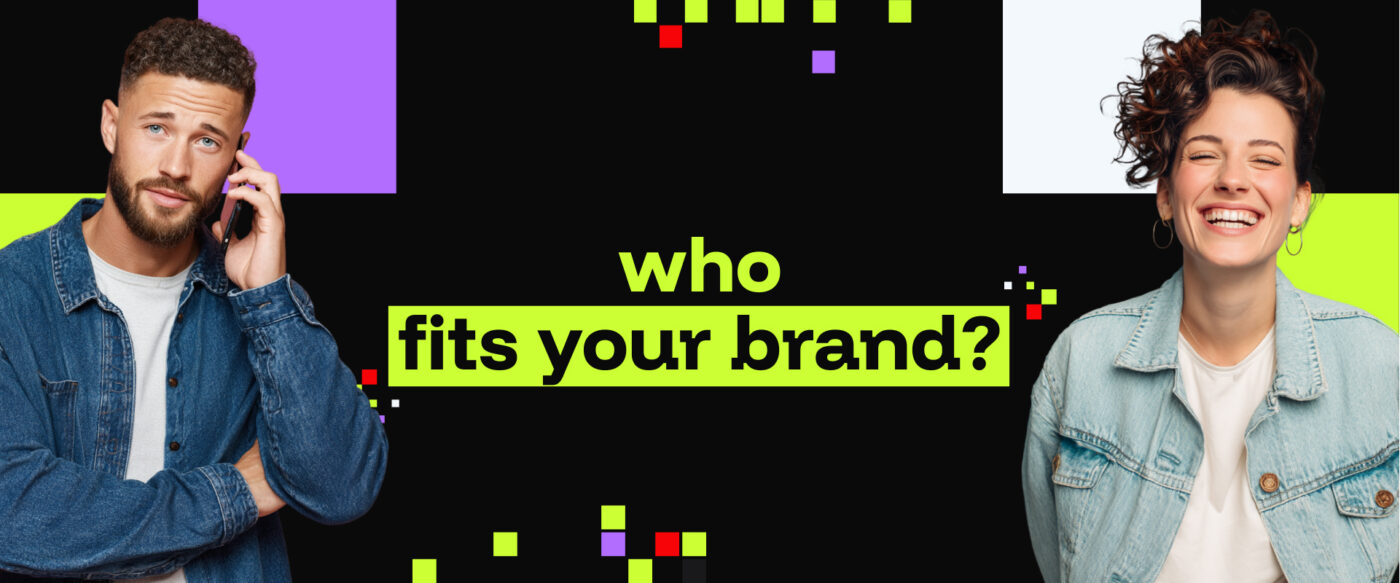 How to choose the right influencer for your brand?