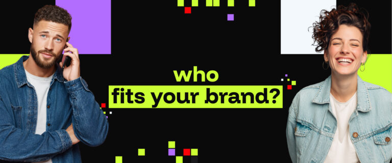 How to choose the right influencer for your brand?